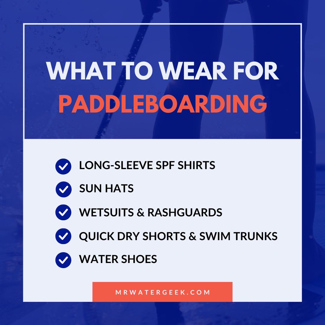 what to wear for paddleboarding