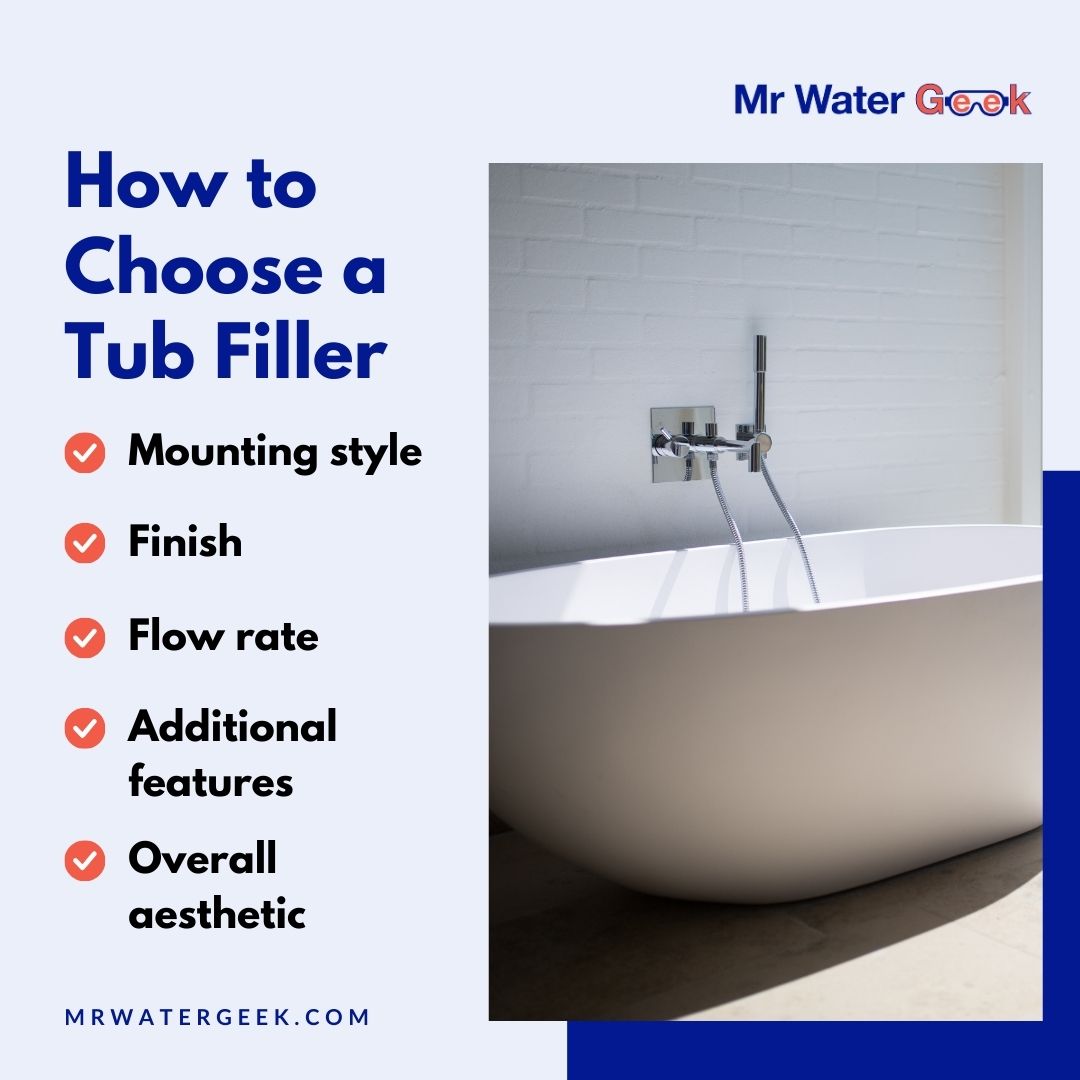 how to choose a tub filler