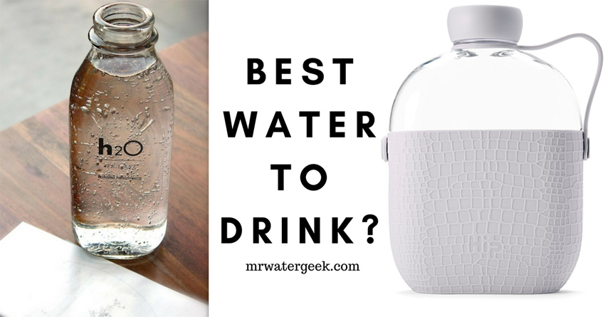 which-is-the-best-water-to-drink-here-is-what-the-science-says